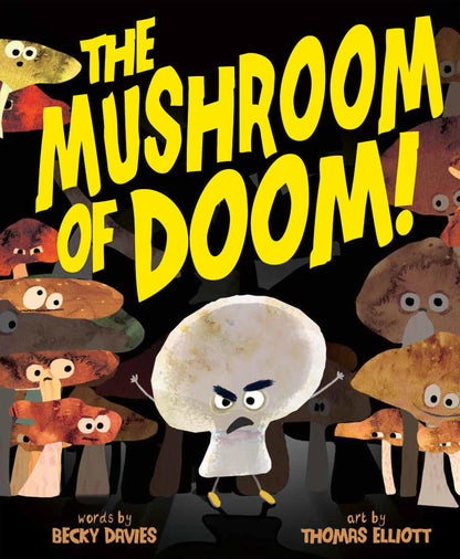 Book cover of The Mushroom of Doom! by Davies, Becky
