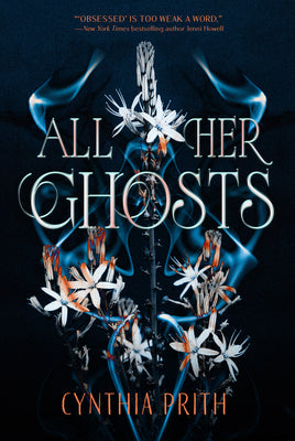 All Her Ghosts by Prith, Cynthia book cover