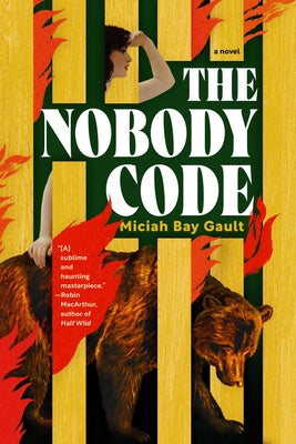 The Nobody Code by Gault, Miciah Bay book cover