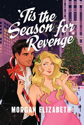 'Tis the Season for Revenge by Morgan Elizabeth book cover