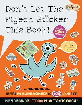 Don't Let the Pigeon Sticker This Book! by Mo Willems Workshop book cover