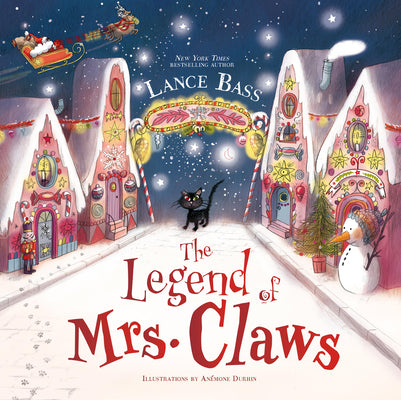 The Legend of Mrs. Claws by Lance Bass book cover