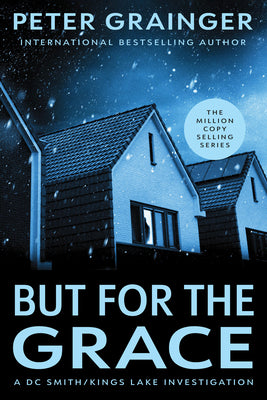 But for the Grace by Grainger, Peter book cover