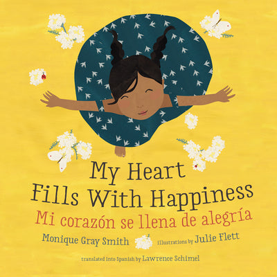 My Heart Fills with Happiness / Mi Coraz by Gray Smith, Monique book cover