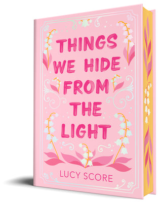 Things We Hide from the Light (Collector's Edition) by Lucy Score book cover