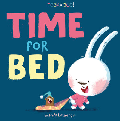 Book cover of Peek & Boo! Time for Bed by Louren
