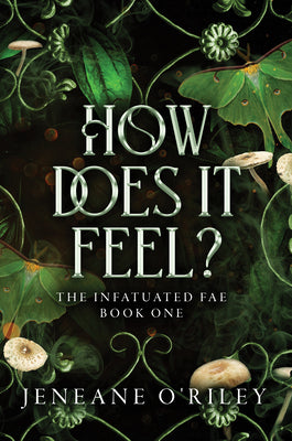 How Does It Feel? by O'Riley, Jeneane book cover