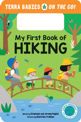 My First Book of Hiking by Stephanie Puglisi book cover