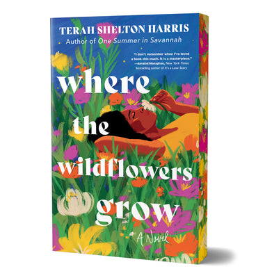 Book cover of Where the Wildflowers Grow (Deluxe Edition) by Harris, Terah Shelton