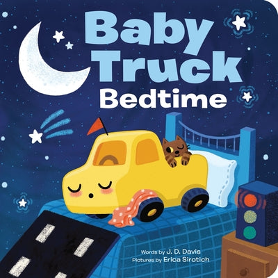 Baby Truck Bedtime by J. D. Davis book cover