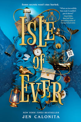 Book cover of Isle of Ever by Calonita, Jen