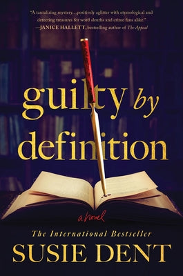 Book cover of Guilty by Definition by Dent, Susie