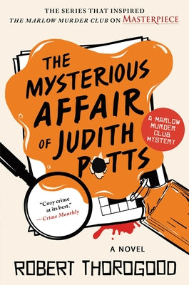 The Mysterious Affair of Judith Potts by Thorogood, Robert book cover
