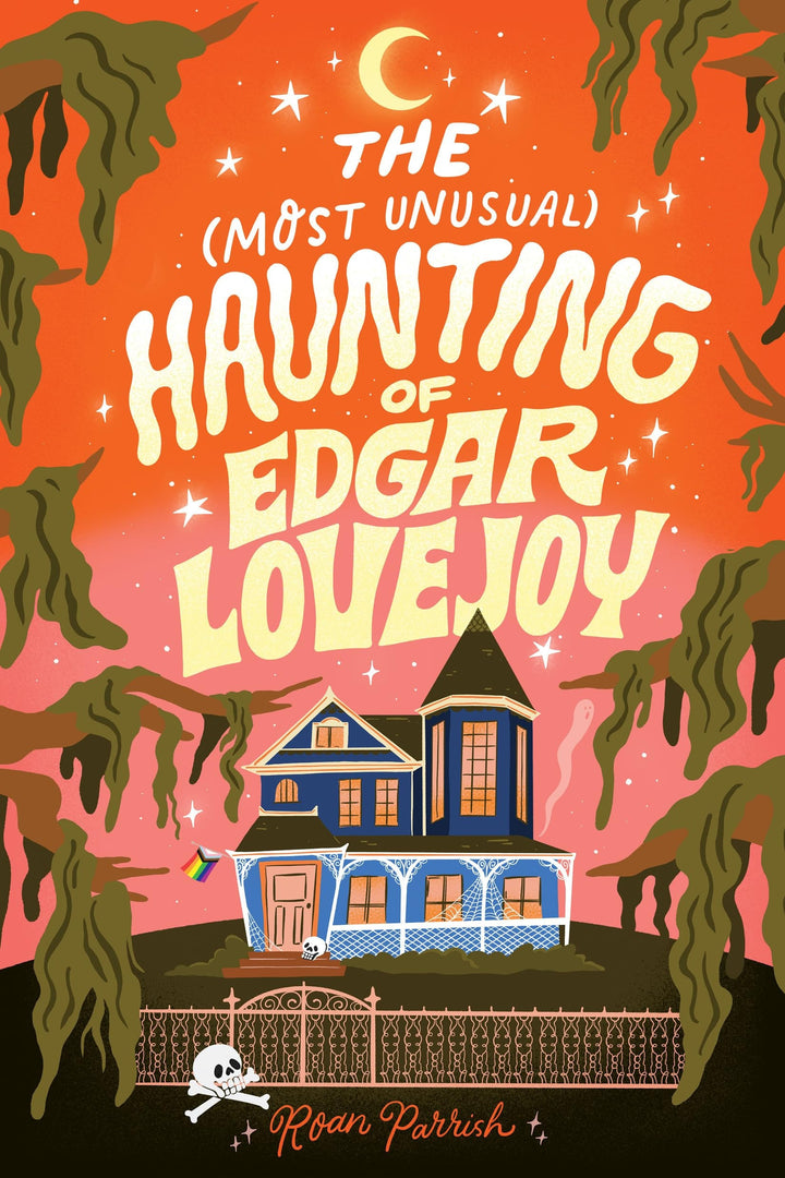 Book cover of The Most Unusual Haunting of Edgar Lovejoy by Parrish, Roan