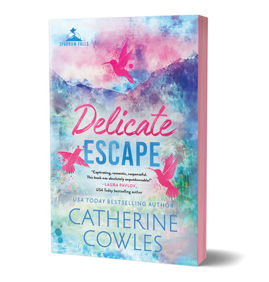Book cover of Delicate Escape (Deluxe Edition) by Cowles, Catherine