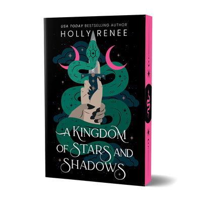 Book cover of A Kingdom of Stars and Shadows (Deluxe Edition) by Renee, Holly