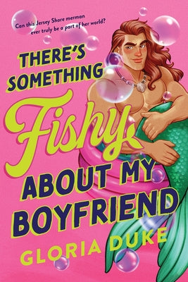 There's Something Fishy about My Boyfriend by Duke, Gloria book cover
