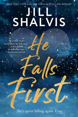 Book cover of He Falls First by Shalvis, Jill