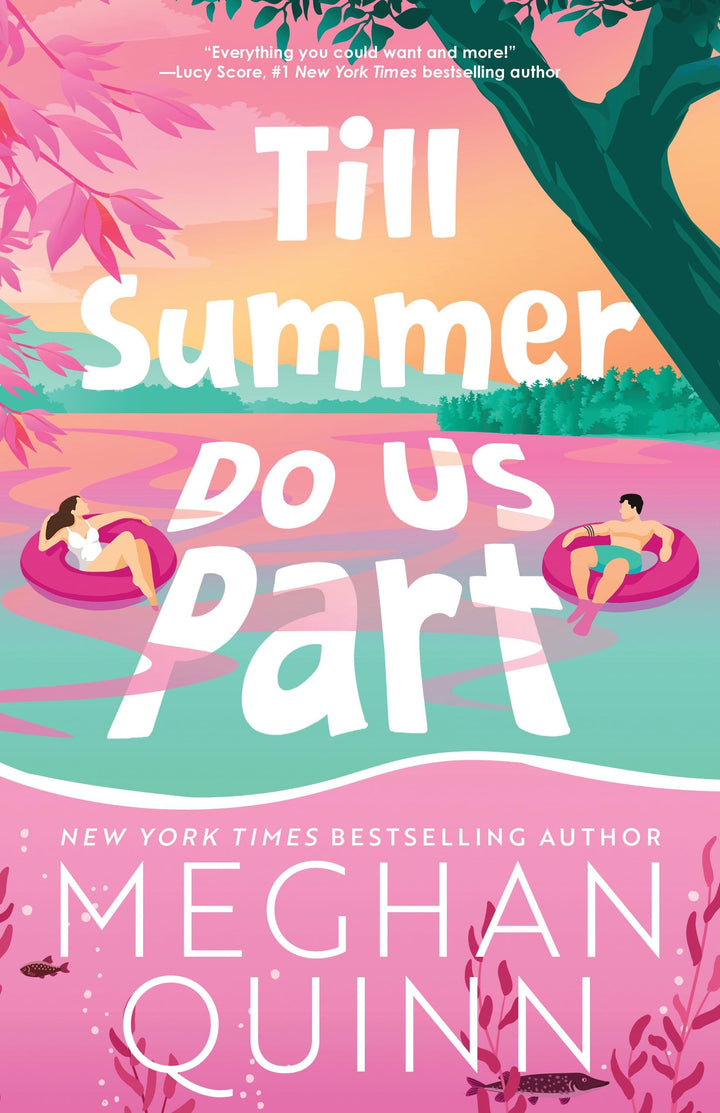 Book cover of Till Summer Do Us Part (Standard Edition) by Quinn, Meghan