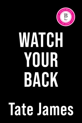 Watch Your Back (Standard Edition) by Tate James book cover