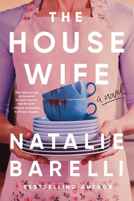 The Housewife by Barelli, Natalie book cover