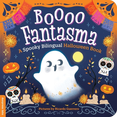 Boooo Fantasma: A Spooky Bilingual Halloween Book by Duopress Labs book cover