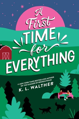 A First Time for Everything (Standard Edition) by Walther, K. L. book cover