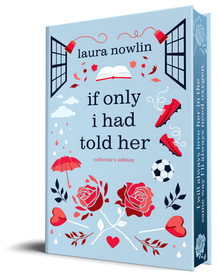 Book cover of If Only I Had Told Her (Collector's Edition) by Nowlin, Laura