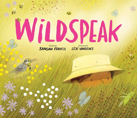 Book cover of Wildspeak by Francis, Sangma
