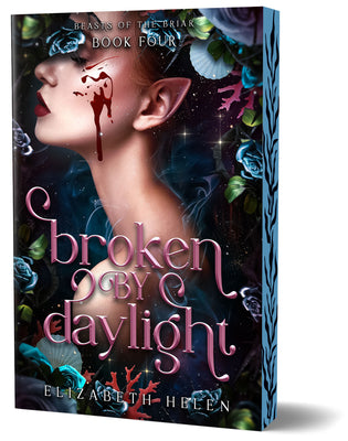 Book cover of Broken by Daylight (Deluxe Edition) by Helen, Elizabeth