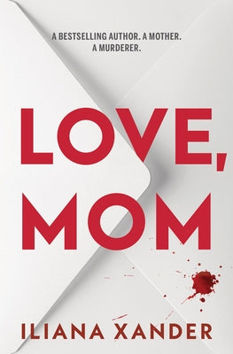 Book cover of Love, Mom (Standard Edition) by Xander, Iliana