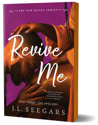 Revive Me: Part Three (Deluxe Edition): The Apology by Seegars, J. L. book cover