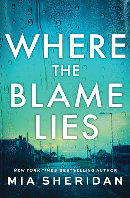 Where the Blame Lies by Sheridan, Mia book cover