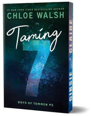 Book cover of Taming 7 (Deluxe Edition) by Walsh, Chloe