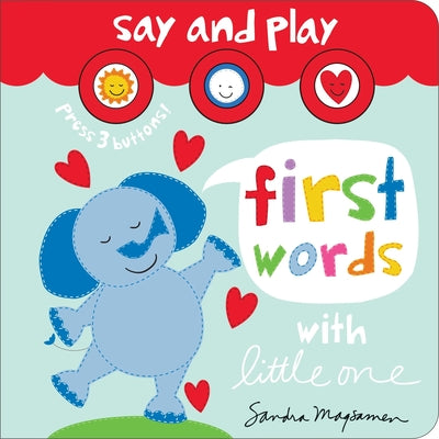 First Words with Little One by Sandra Magsamen book cover