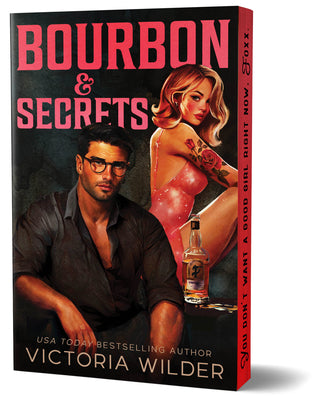 Book cover of Bourbon & Secrets (Deluxe Edition) by Wilder, Victoria