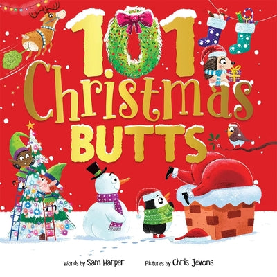 101 Christmas Butts by Sam Harper book cover
