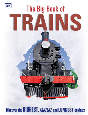 The Big Book of Trains by DK book cover