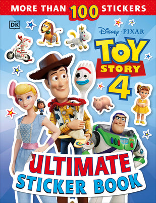 Book cover of Ultimate Sticker Book: Disney Pixar Toy Story 4 by DK