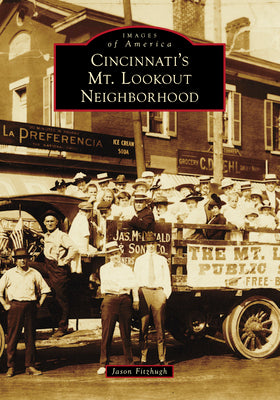 Book cover of Cincinnati's Mt. Lookout Neighborhood by Fitzhugh, Jason