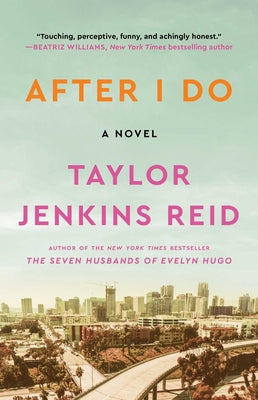 Book cover of After I Do by Reid, Taylor Jenkins