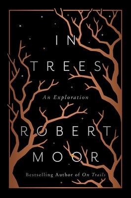 Book cover of In Trees: An Exploration by Moor, Robert