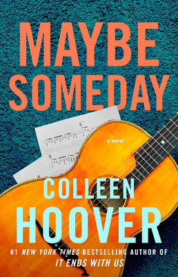 Book cover of Maybe Someday by Hoover, Colleen