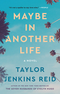 Book cover of Maybe in Another Life by Reid, Taylor Jenkins