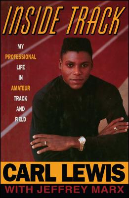 Inside Track: Autobiography of Carl Lewis by Carl Lewis book cover