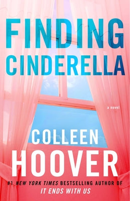 Book cover of Finding Cinderella: A Novella by Hoover, Colleen