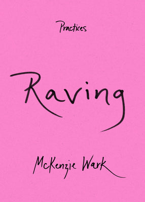 Raving by Wark, McKenzie book cover