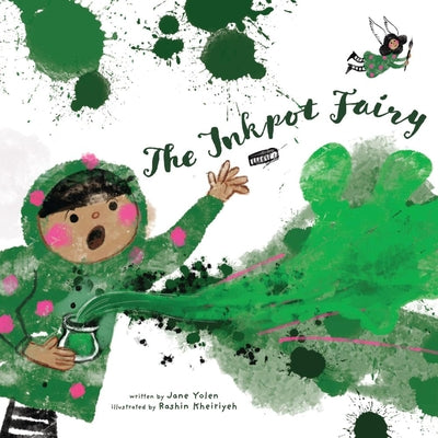 The Inkpot Fairy by Yolen, Jane book cover