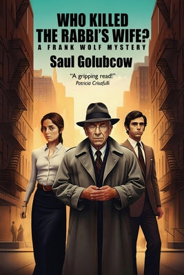 Who Killed the Rabbi's Wife? by Saul Golubcow book cover