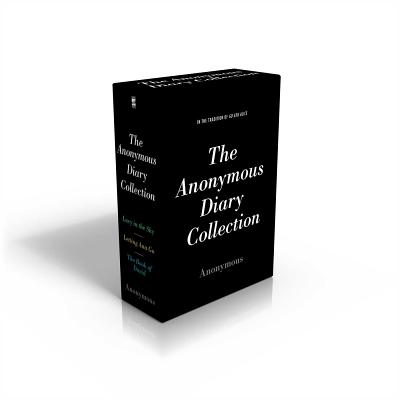 The Anonymous Diary Collection (Boxed Set): Lucy in the Sky; Letting Ana Go; The Book of David by Anonymous book cover